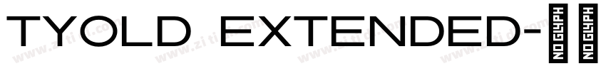 tyold extended字体转换